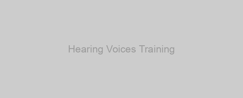 Hearing Voices Training